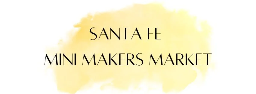 Santa Fe Mini Makers Market 