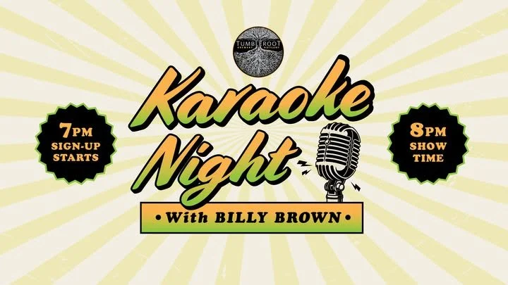 Karaoke Night at Tumbleroot 