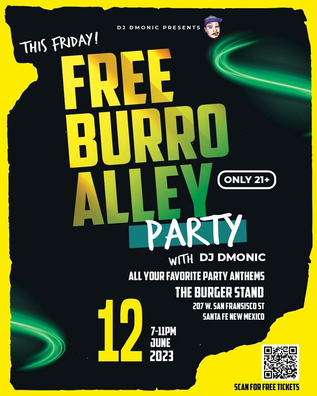 FREE Burro Alley Party with DJ Dmonic 