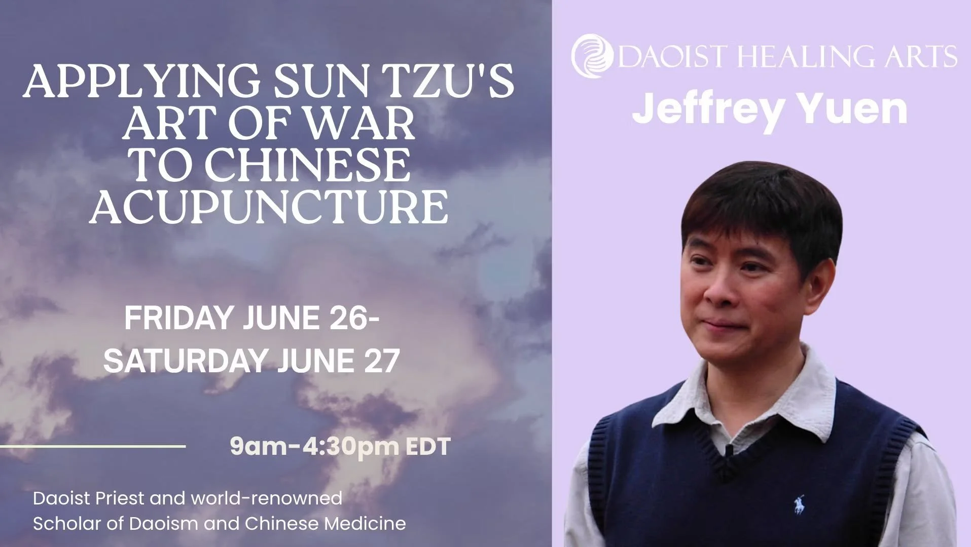 Jeffery Yuen - Applying Sun Tzu's Art of War to Acupuncture 