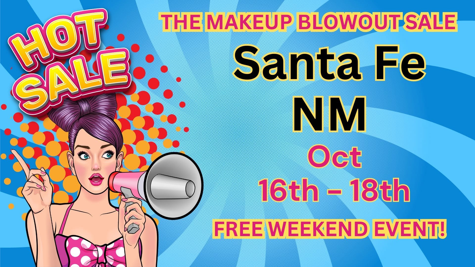 MAKE UP BLOW OUT SALE 