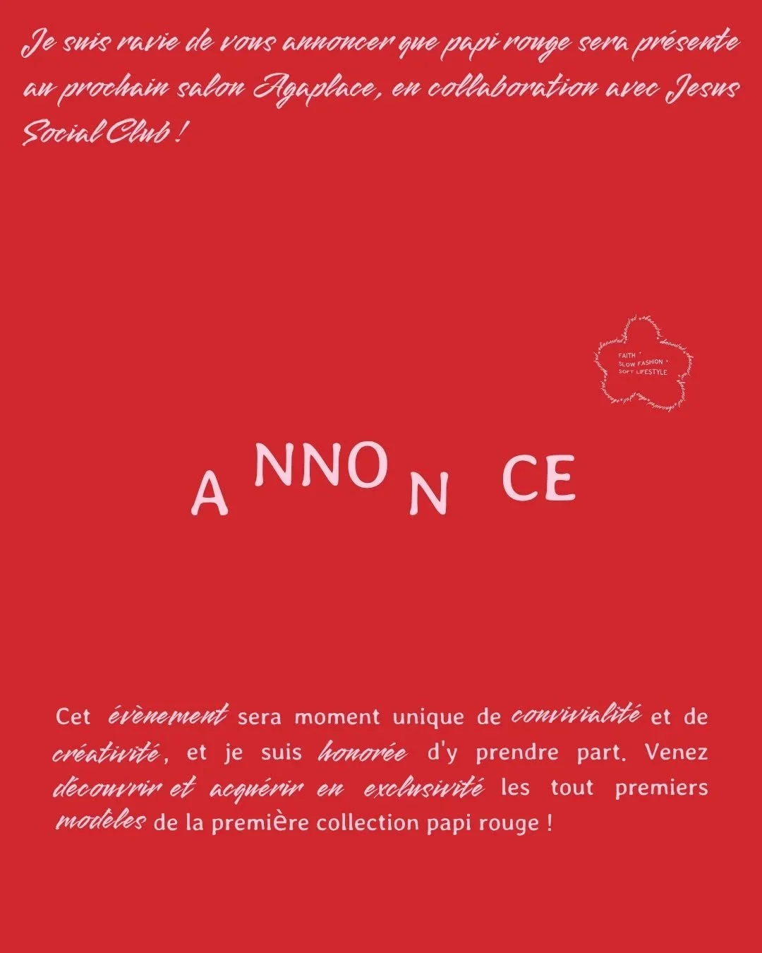 【ANNONCE】
🔔 J'ai le plaisir de vous annoncer que papirouge sera pr&eacute;sente au prochain salon @agaplace_ &times; @jesussocialclub qui aura lieu le 12 octobre 💫
Ce sera l'opportunit&eacute; de d&eacute;couvrir les premiers mod&egrave;les de ma c