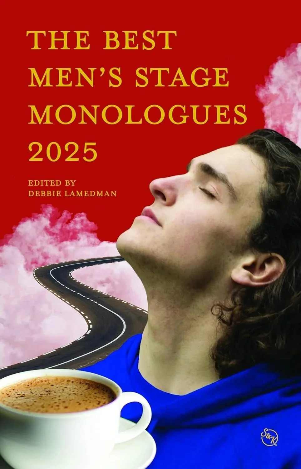 Smith & Kraus's The Best Men’s Monologues 2025