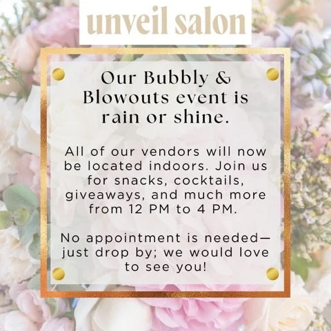Stop by this Saturday for Bubbly &amp; Blowouts 🥂
