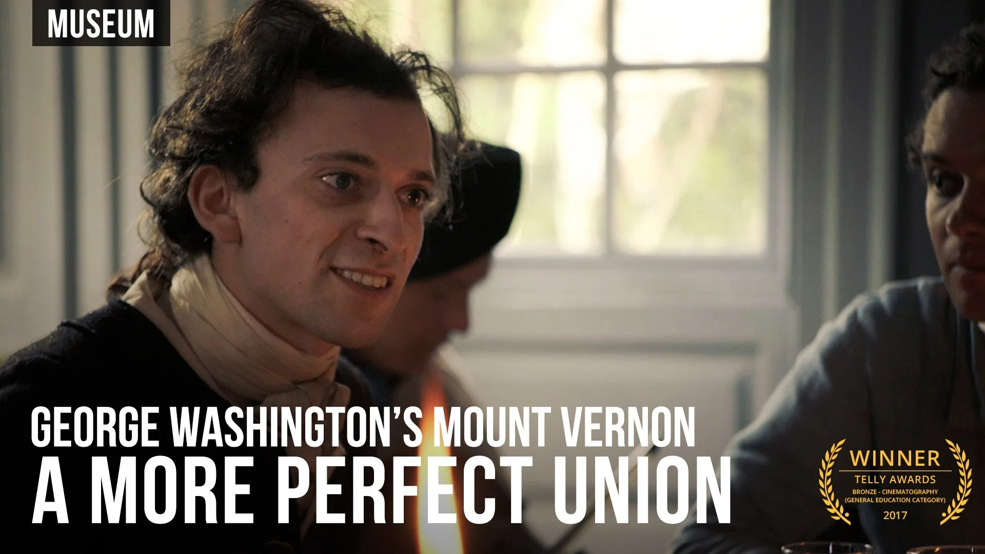 George Washington's Mount Vernon - A More Perfect Union
