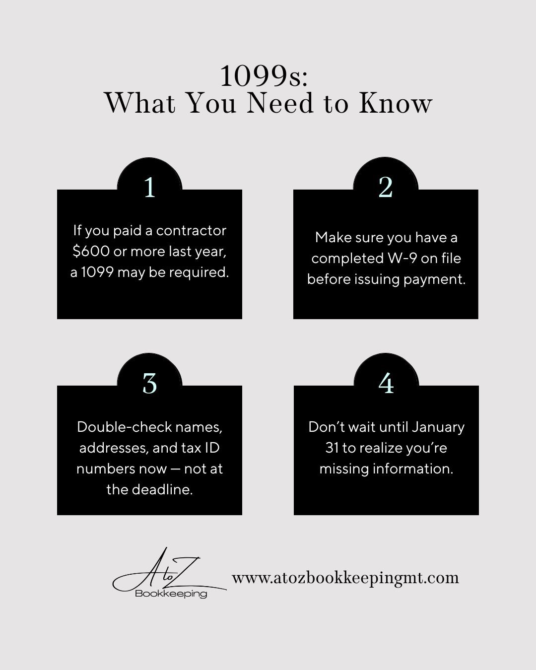 2026 1099 Tips:

 ✔️If you paid a contractor $600 or more last year, a 1099 may be required

 ✔️Make sure you have a completed W-9 on file before issuing payment

 ✔️Double-check names, addresses, and tax ID numbers now &mdash; not at the deadline

 