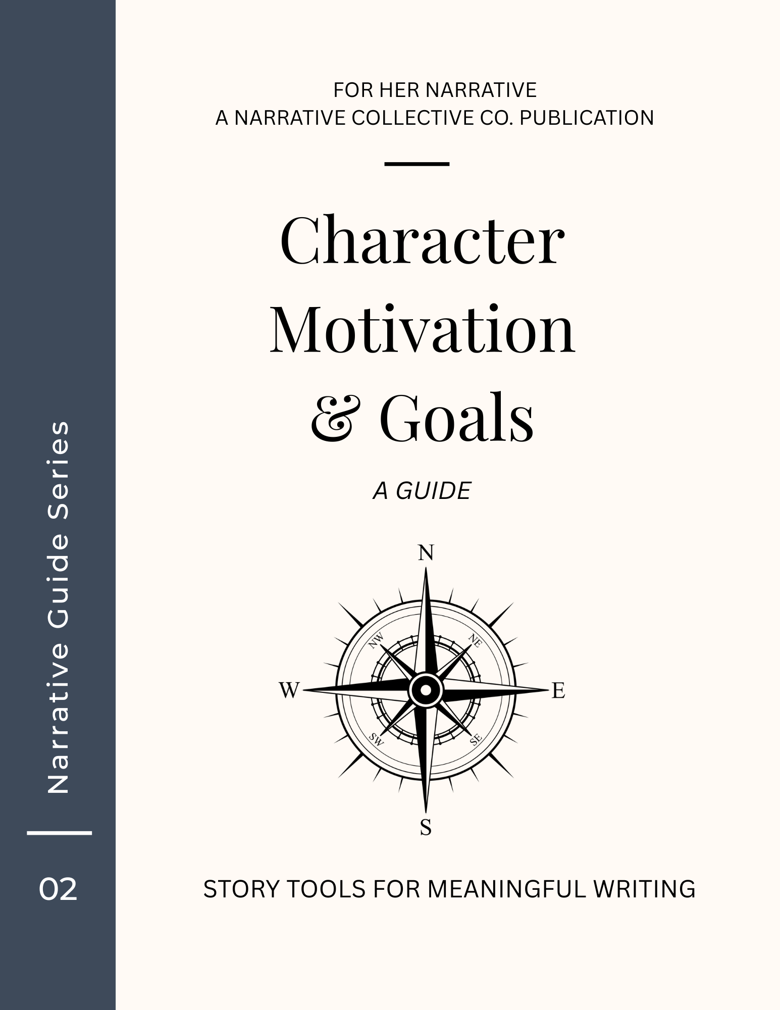 Character Motivation and Goals Narrative Guide