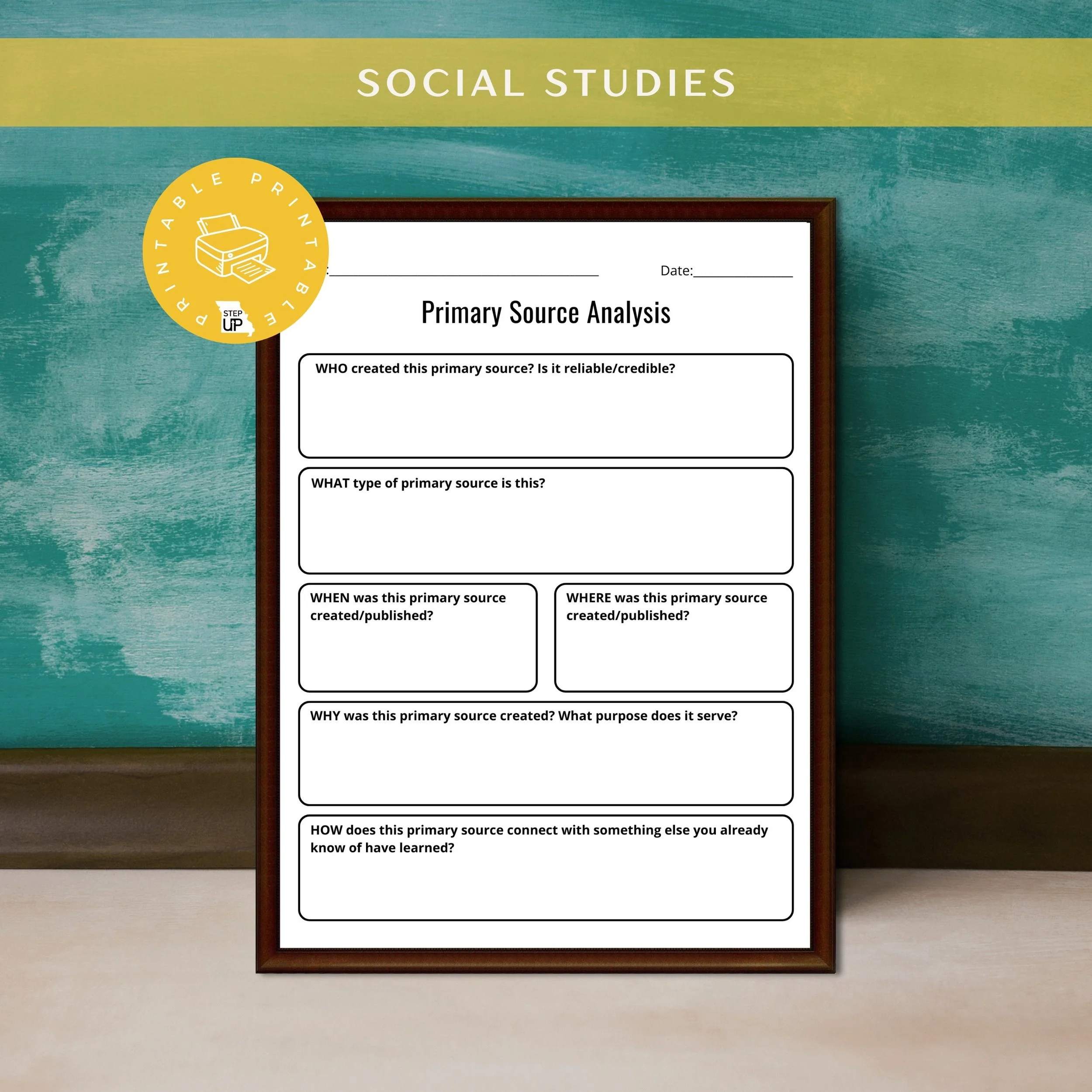 Primary Source Analysis Organizer | Who What When Where Why — STEP Up