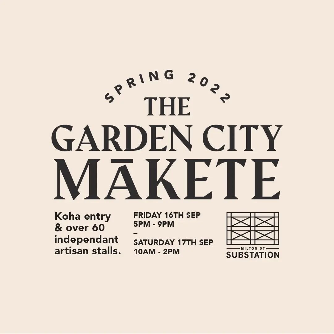 &lt; ONE WEEK 
.
In less than one week we'll be welcoming a host of Christchurch's creatives, foodies and fashionistas to The Garden City Mākete's second visit to The Substation
.
Finish work on Friday, throw some warm clothes on and come and enjoy a
