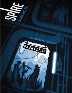 Intro to Spire: The City Must Fall