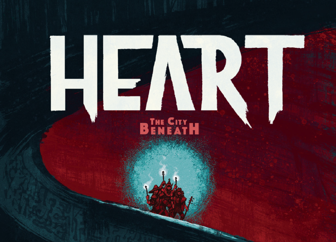 Intro to Heart: The City Beneath