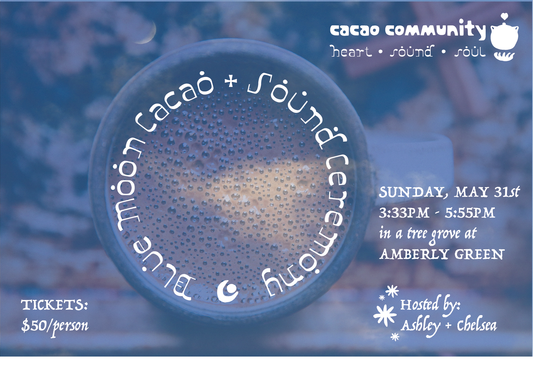 Blue Moon Cacao + Sound Ceremony