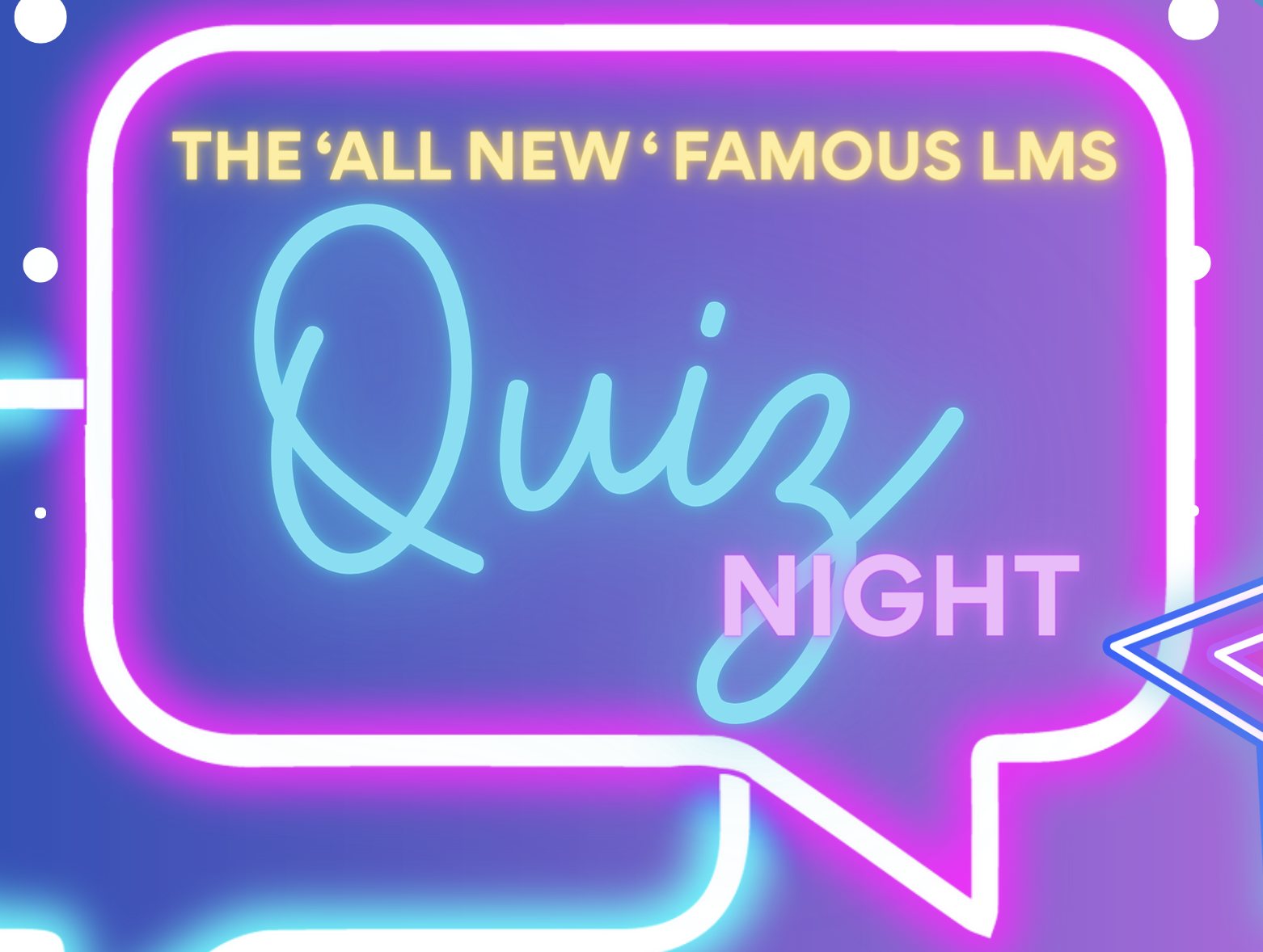 The 2026 New Look LMS Quiz Night - Tickets On Sale Now 