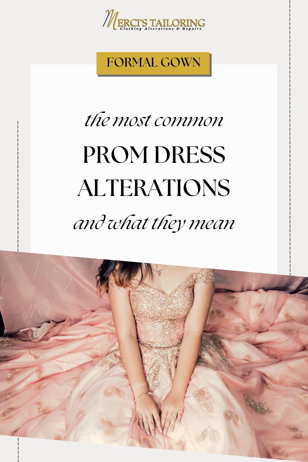 The Most Common Prom Dress Alterations and What They Mean