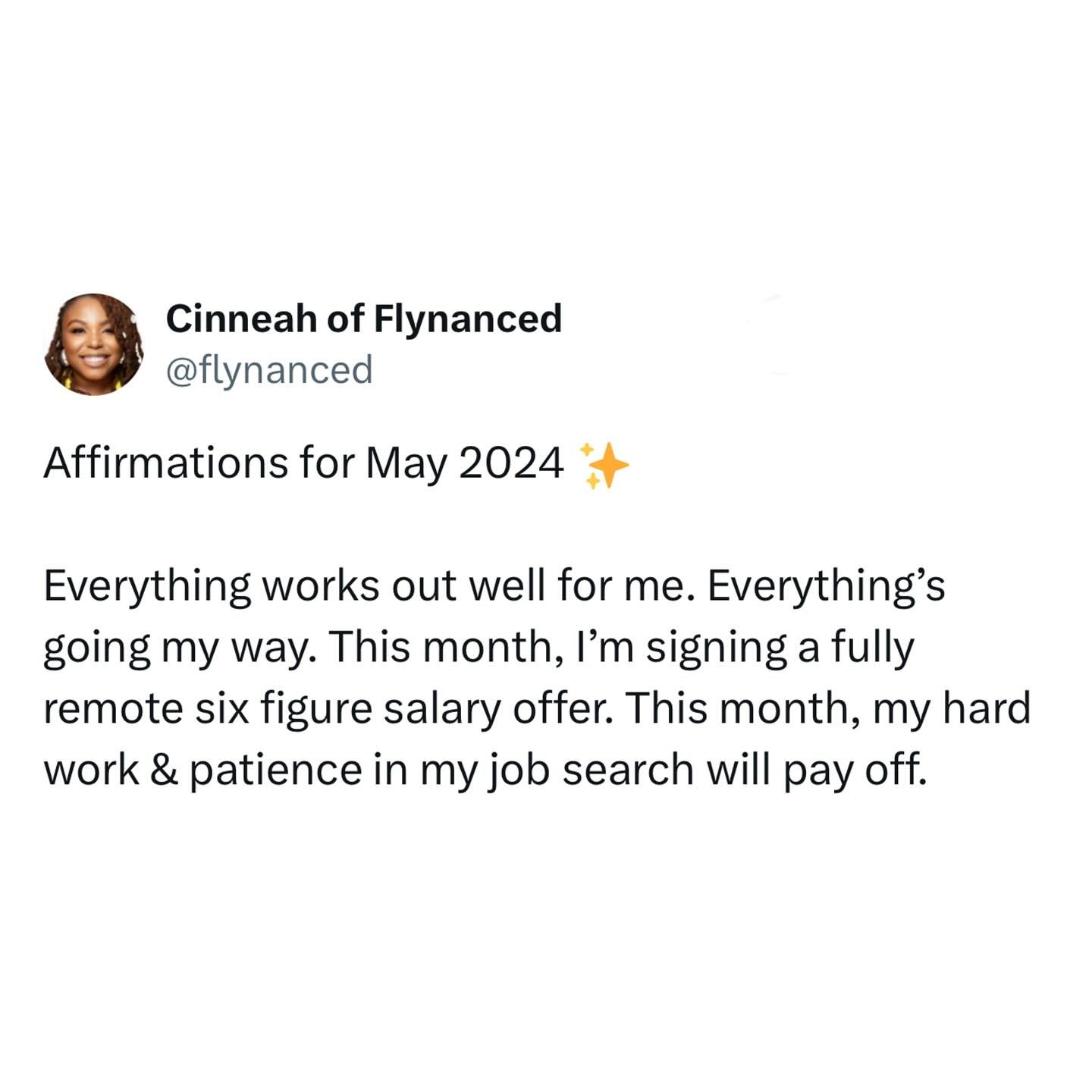 May feels like a new job offer is coming this month! 🔜

I&rsquo;m hosting a free webinar for my fellow job seekers next week - head to my stories to vote on the topic now! 

Drop a 🙏🏾 if you&rsquo;re claiming this month&rsquo;s affirmation!