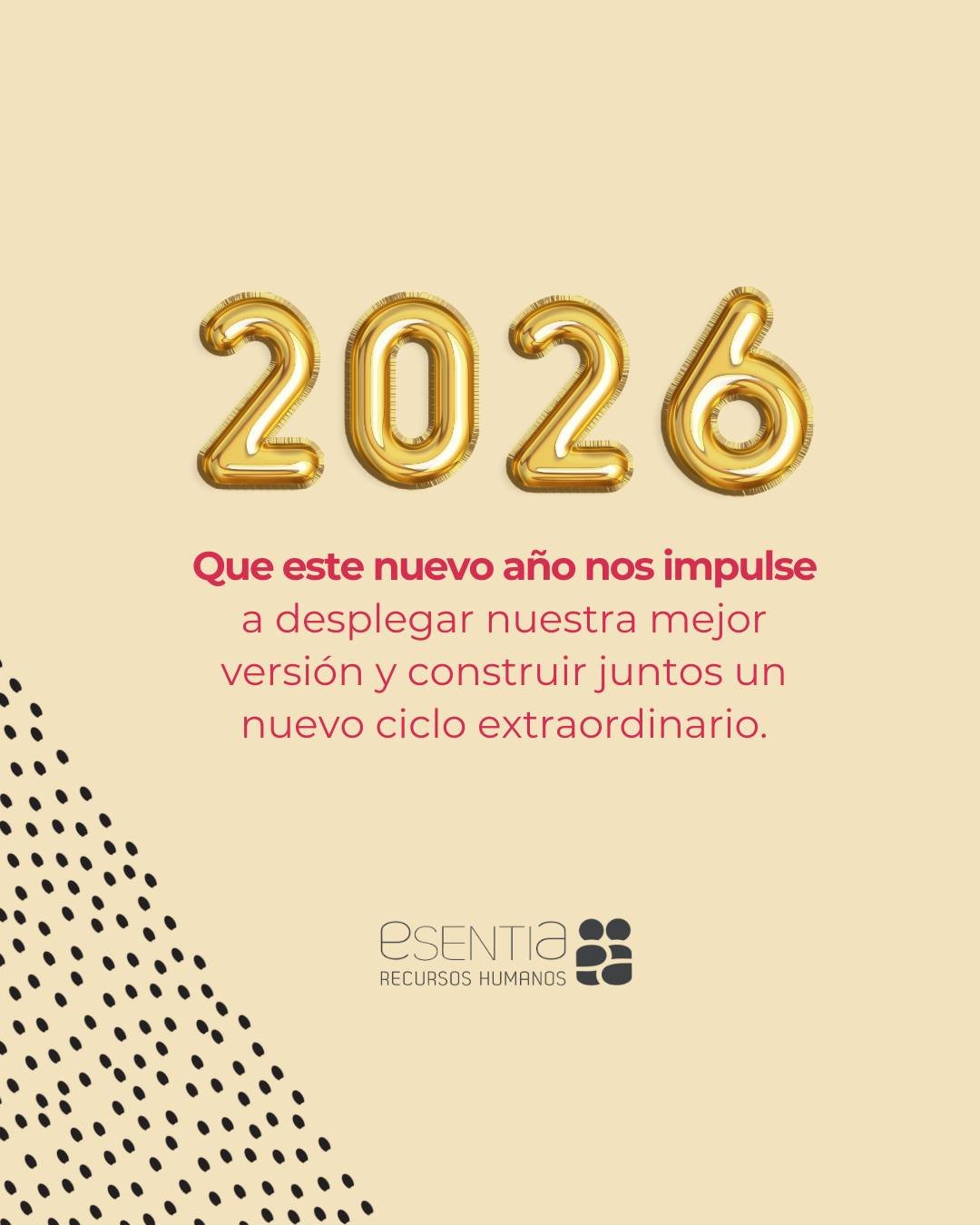 &iexcl;Feliz 2026! Que este nuevo a&ntilde;o nos impulse a crecer, a desplegar nuestra mejor versi&oacute;n y a seguir construyendo juntos ✨