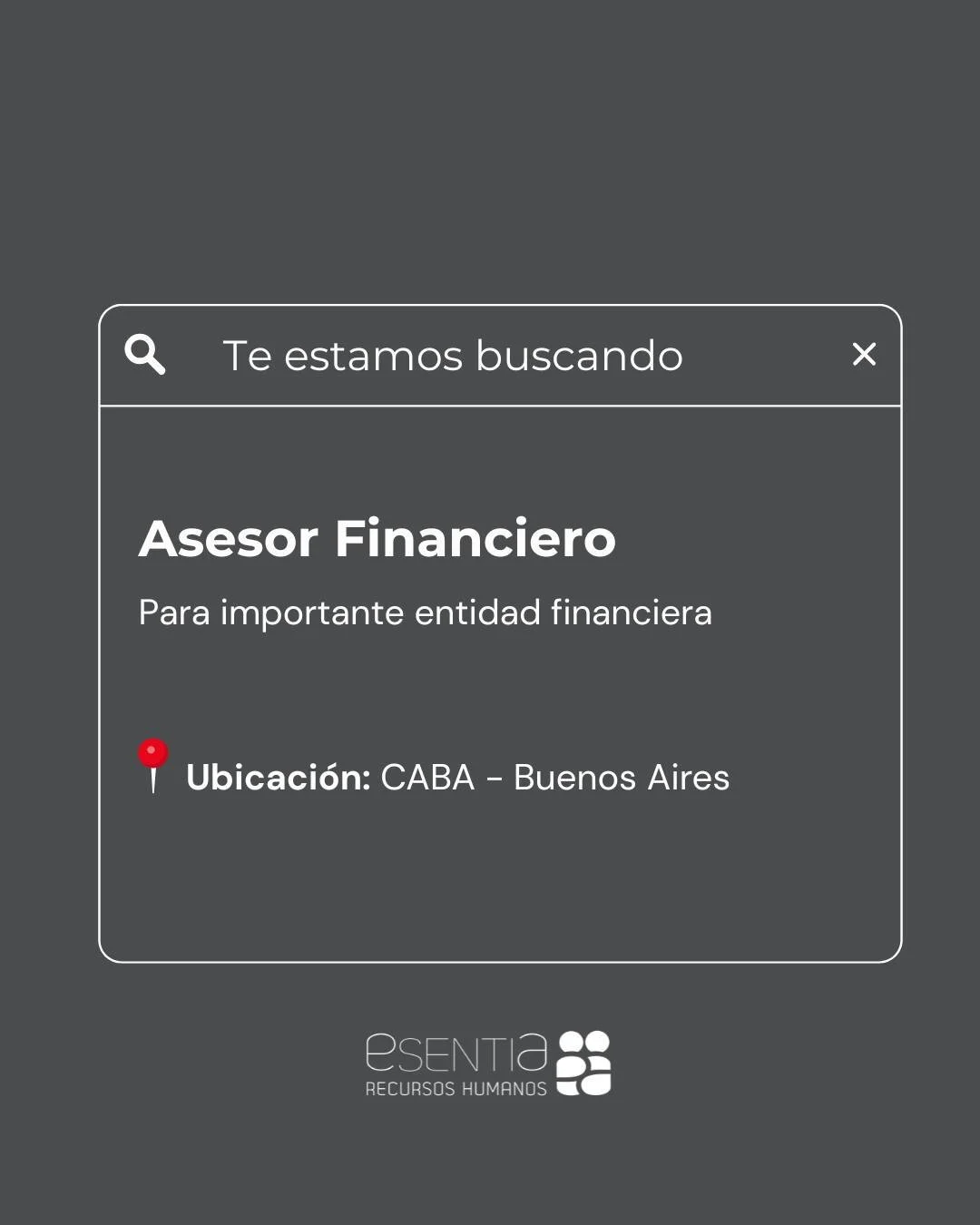Estamos buscando Asesor Financiero para una importante entidad financiera.

📍Ubicaci&oacute;n: CABA &ndash; Buenos Aires
 🕘Jornada: Full time
 💻Modalidad: H&iacute;brida

&iquest;Ten&eacute;s experiencia en el sector financiero?  Esta puede ser tu