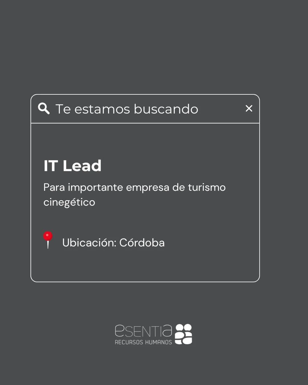Buscamos IT LEAD para que lidere la estrategia tecnol&oacute;gica de una importante empresa de turismo cineg&eacute;tico 🚀

📌Ubicaci&oacute;n: C&oacute;rdoba
📌Modalidad: H&iacute;brida - Full time

La b&uacute;squeda est&aacute; orientada a perfil