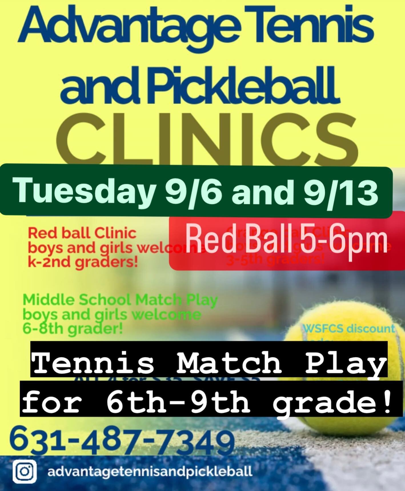 Fall Clinics are back in session! 🎾
.
Sign up! Register now! Join us by going to advantagetennispickleball.com
.
Red ball will be 9/6 and 9/13 from 5-6 pm for kids aged 4-8yo
.
Tennis Match Play Tuesday is also 9/6 and 9/13 from 6-7:30pm for kids 10