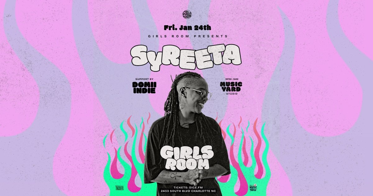 Girls Room Presents: SYREETA