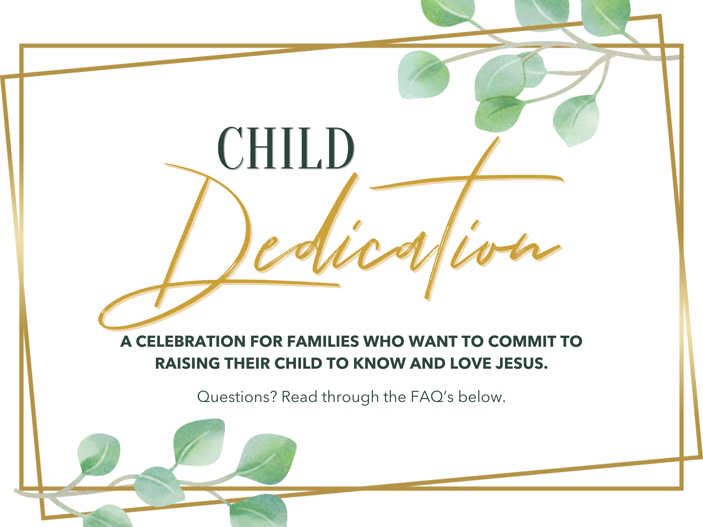 KIDS BAPTISM & DEDICATIONS — GRACE FELLOWSHIP