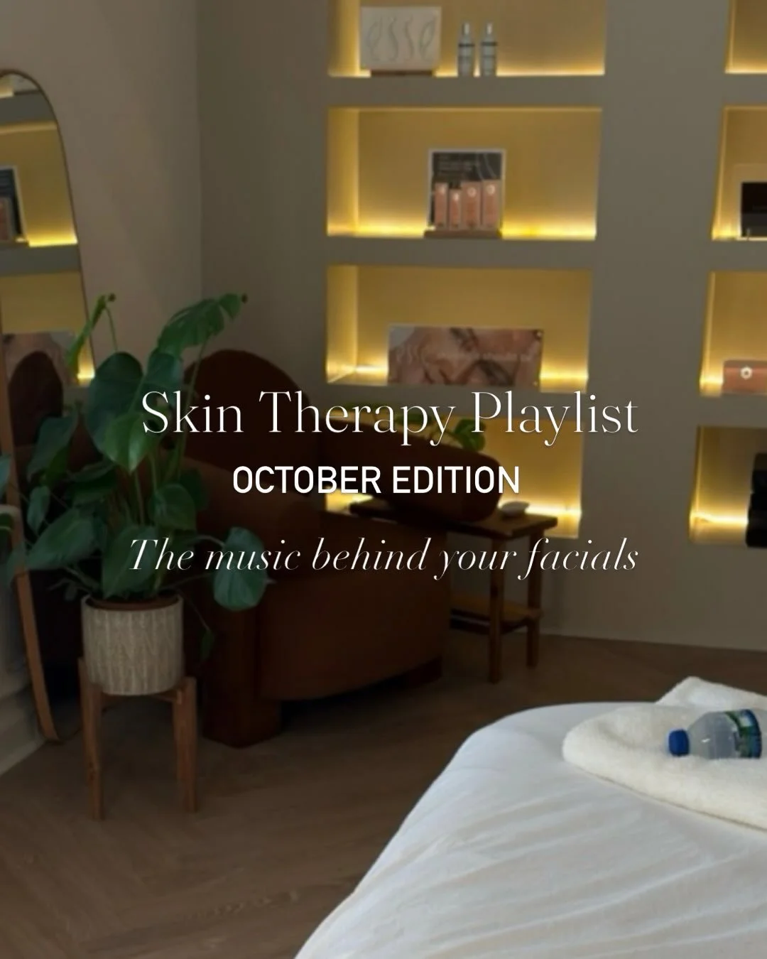 Skin Therapy is known for its playlists - there are three important moments where music plays a huge part in your experience 

Those few minutes where I leave you to undress and get under the covers. The time you have to yourself to let your body rel