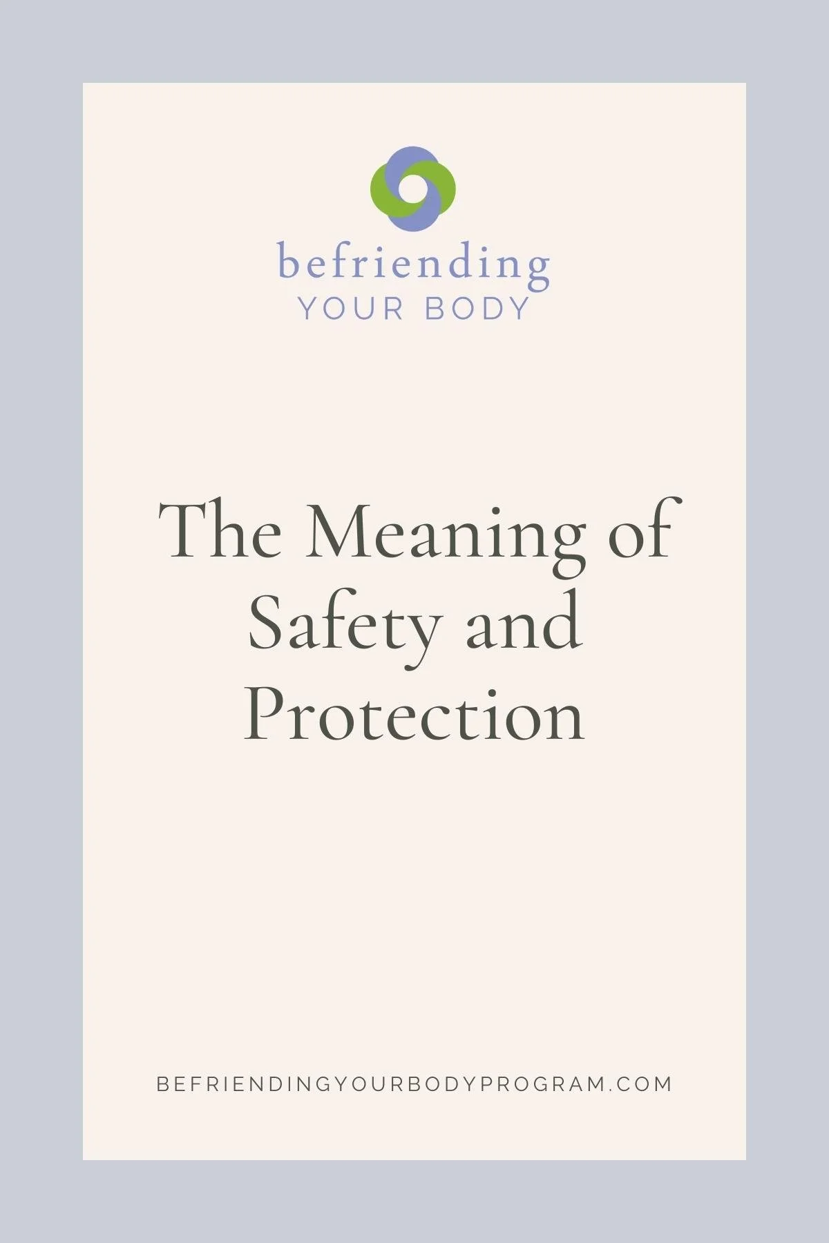 The Meaning of Safety and Protection — BFYB Program