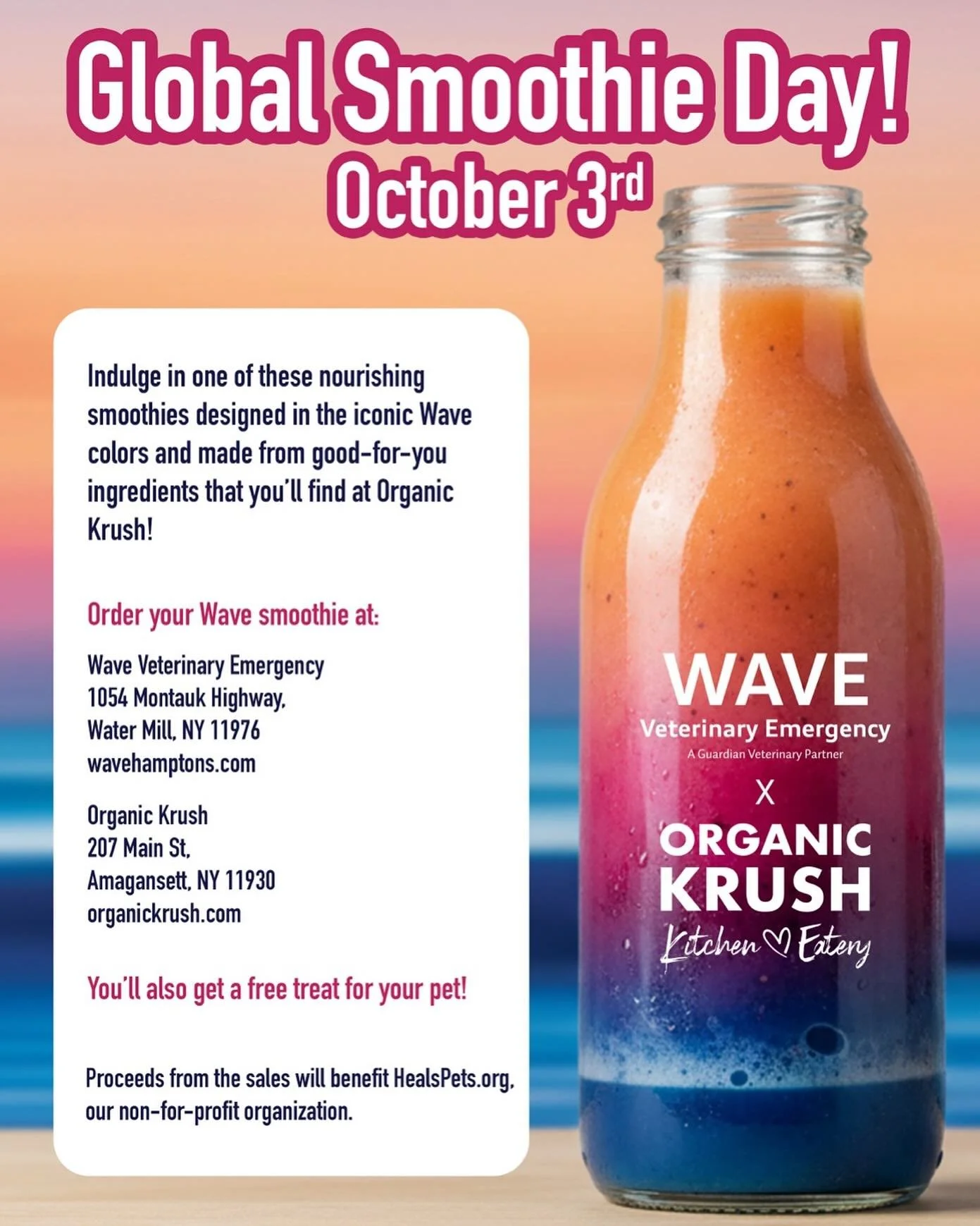 It’s Global Smoothie Day! Celebrate with @wavehamptons and @organickrush. Stop by either location today to get a free smoothie and a treat for your pet. #pets #healthyfoods #longisland #hamptons #smoothie