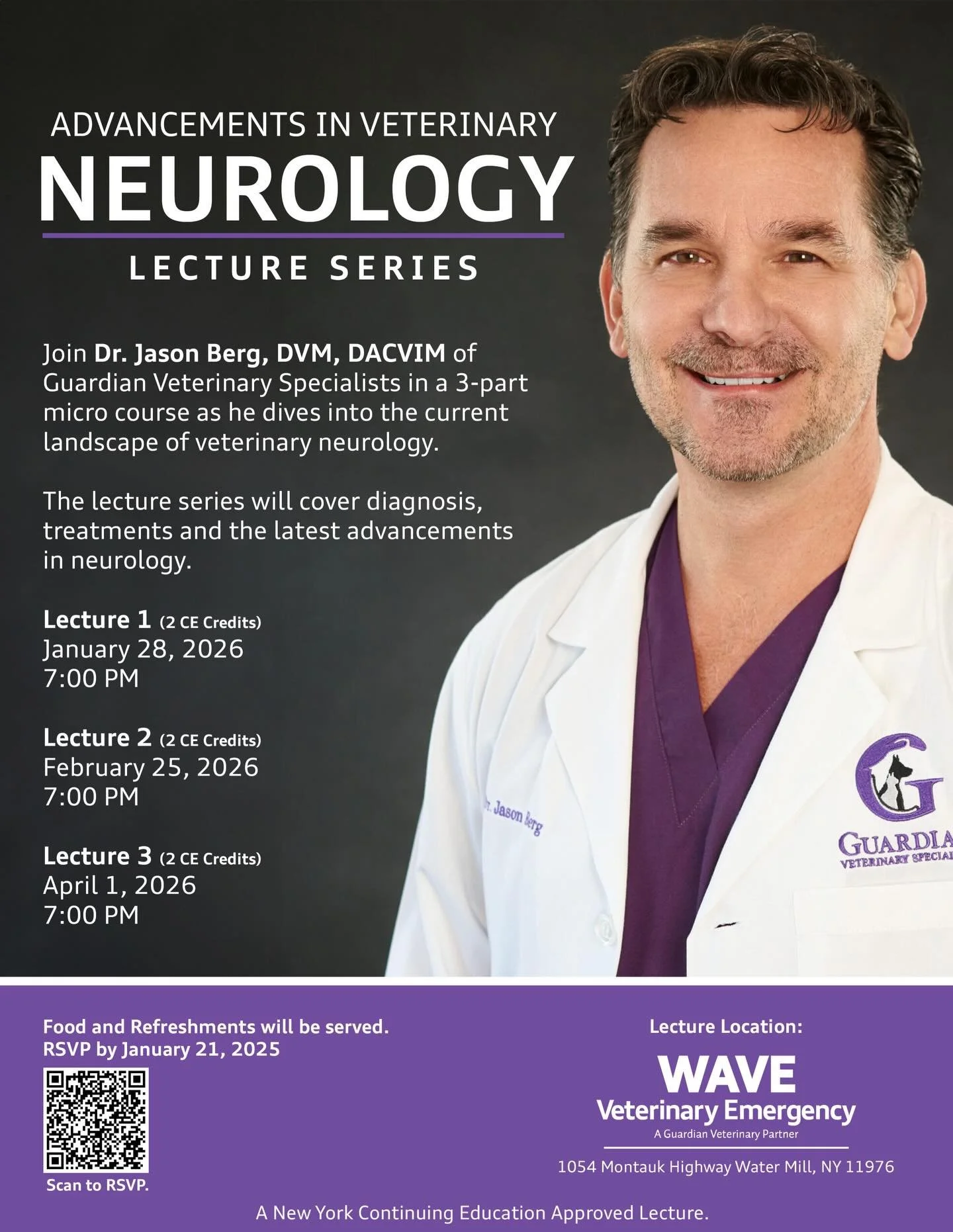 We are excited to host our first Lecture Series at Wave Veterinary Emergency. 🎉 🩷💜💙 🐾 

This is a New York Continuing Education accredited program and will earn 2 CE credits per lecture with Dr. Jason Berg, DVM, DACVIM covering Advancements in V