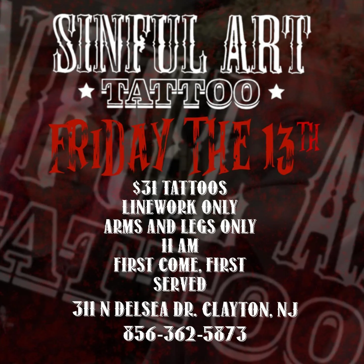 Y&rsquo;all know what time it is😎Next Friday, 3/13/26 Sinful Art will be hosting yet another Friday the 13th! FIRST COME, FIRST SERVED $31 tattoos. Doors open at 11am. Linework only. Arms and legs only. NO EXCEPTIONS. Must be 18 years old or older w