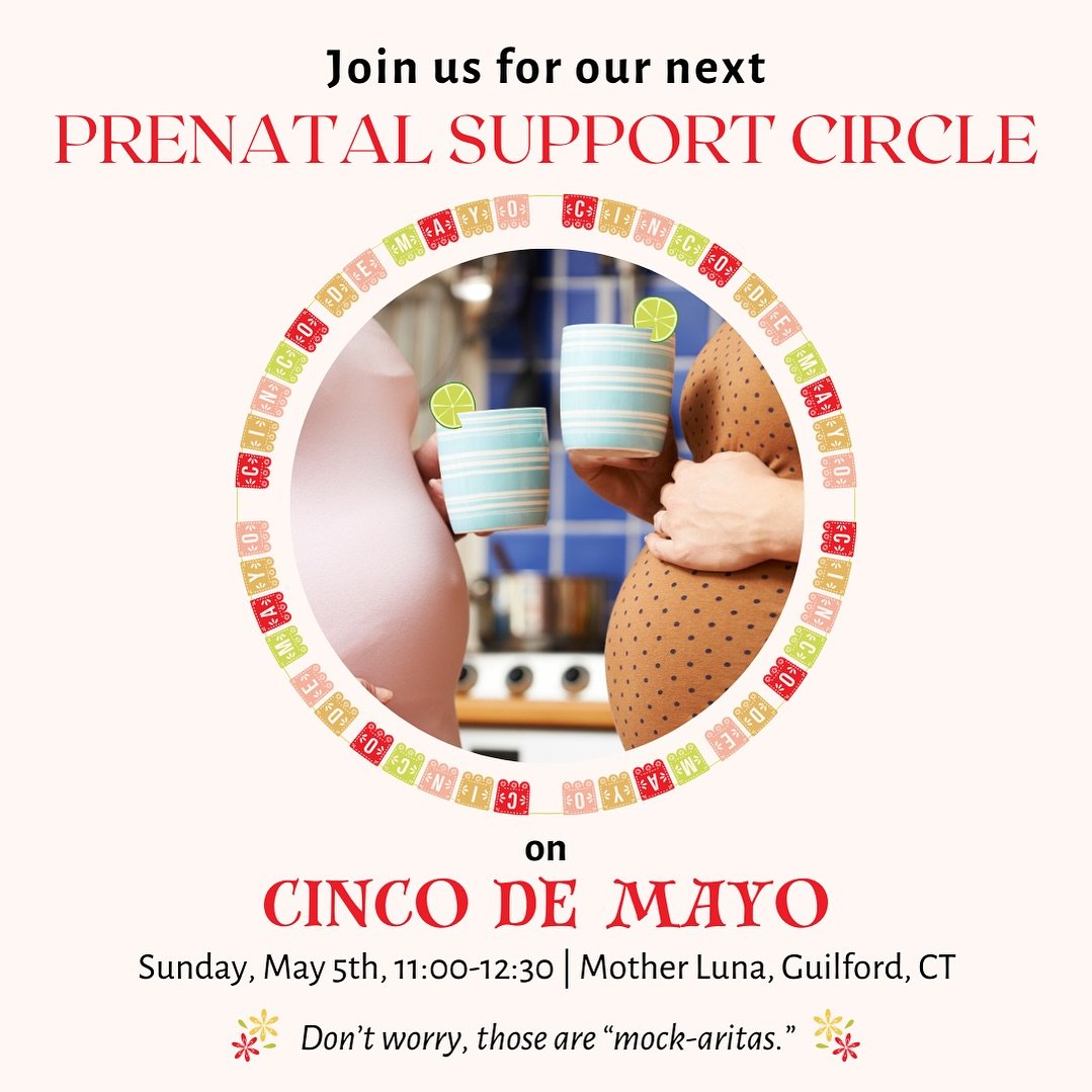 Expecting mamas, join us for our Cinco de Mayo-themed prenatal support circle on May 5th!🤰🏽 We&rsquo;ll be serving up margarita mocktails 🍹 and a side of expert advice from doula extraordinaire Robin Dini @withinmotherhood . Let&rsquo;s come toget