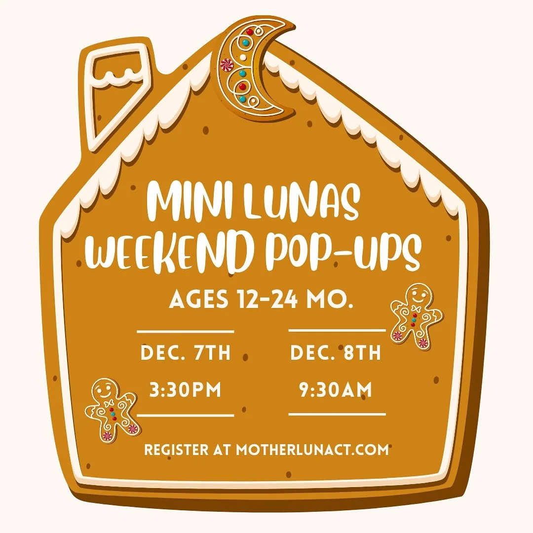 You asked, we listened! We&rsquo;re excited to add two WEEKEND gingerbread-themed Mini Lunas pop-ups this December for kiddos ages 12-24 months! 🍪✨ Join us for a weekend of cozy holiday fun, led by the wonderful Olivia Rooney. Expect plenty of festi