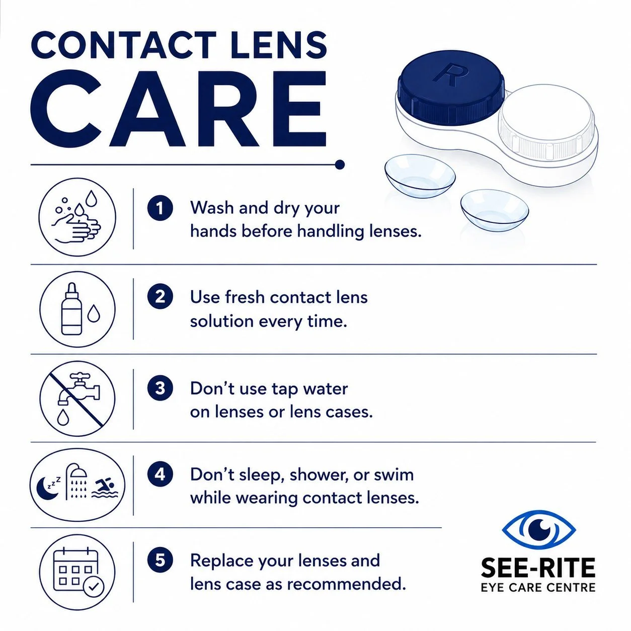 Your contact lenses take care of your vision. Take care of them too.

A few simple habits can help keep your eyes comfortable and healthy every day.

Questions about contact lenses? We're always happy to help.

See Rite Eye Care Centre
1207 Kingsway,