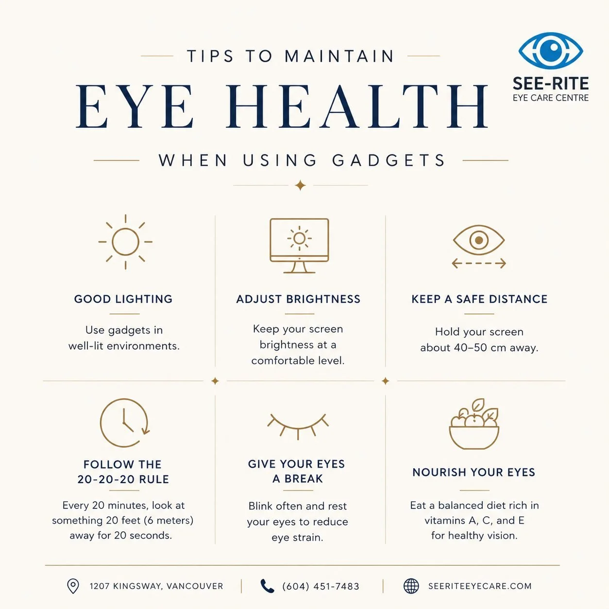 Your eyes work hard every day.
Small habits like taking screen breaks, adjusting brightness, and giving your eyes time to rest can make a big difference.

Here are a few simple tips to help reduce eye strain while using gadgets.

📍1207 Kingsway, Van