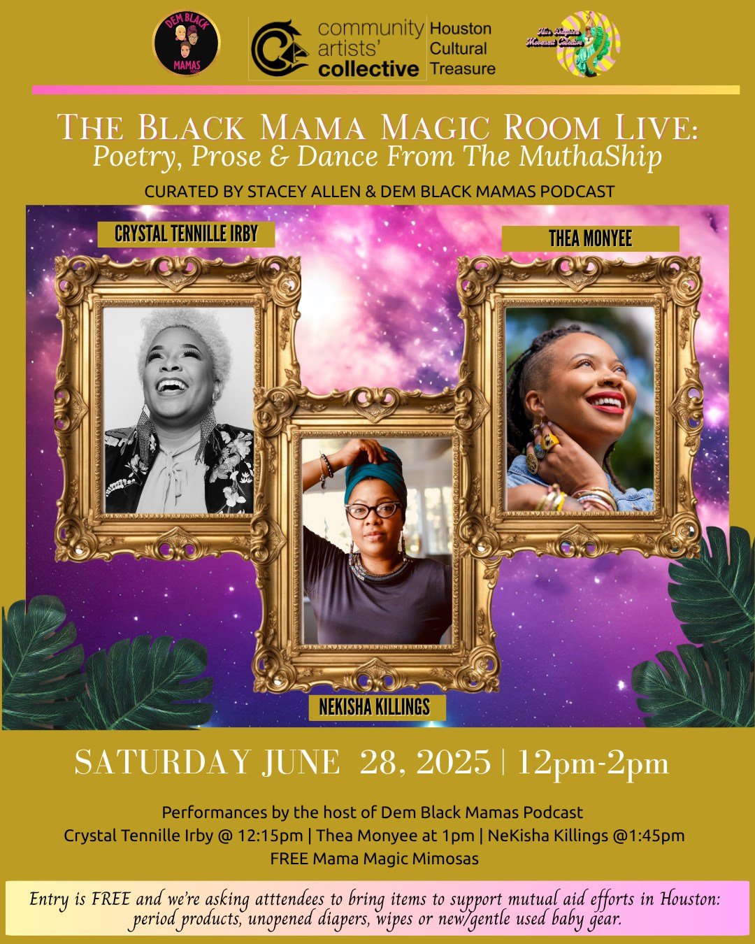 Step into The Black Mama Magic Room Live &mdash; a powerful afternoon of Poetry, Prose &amp; Dance from The MuthaShip, curated by Stacey Allen &amp; Dem Black Mamas Podcast! We invite you to bring mutual aid donations such as feminine hygiene product