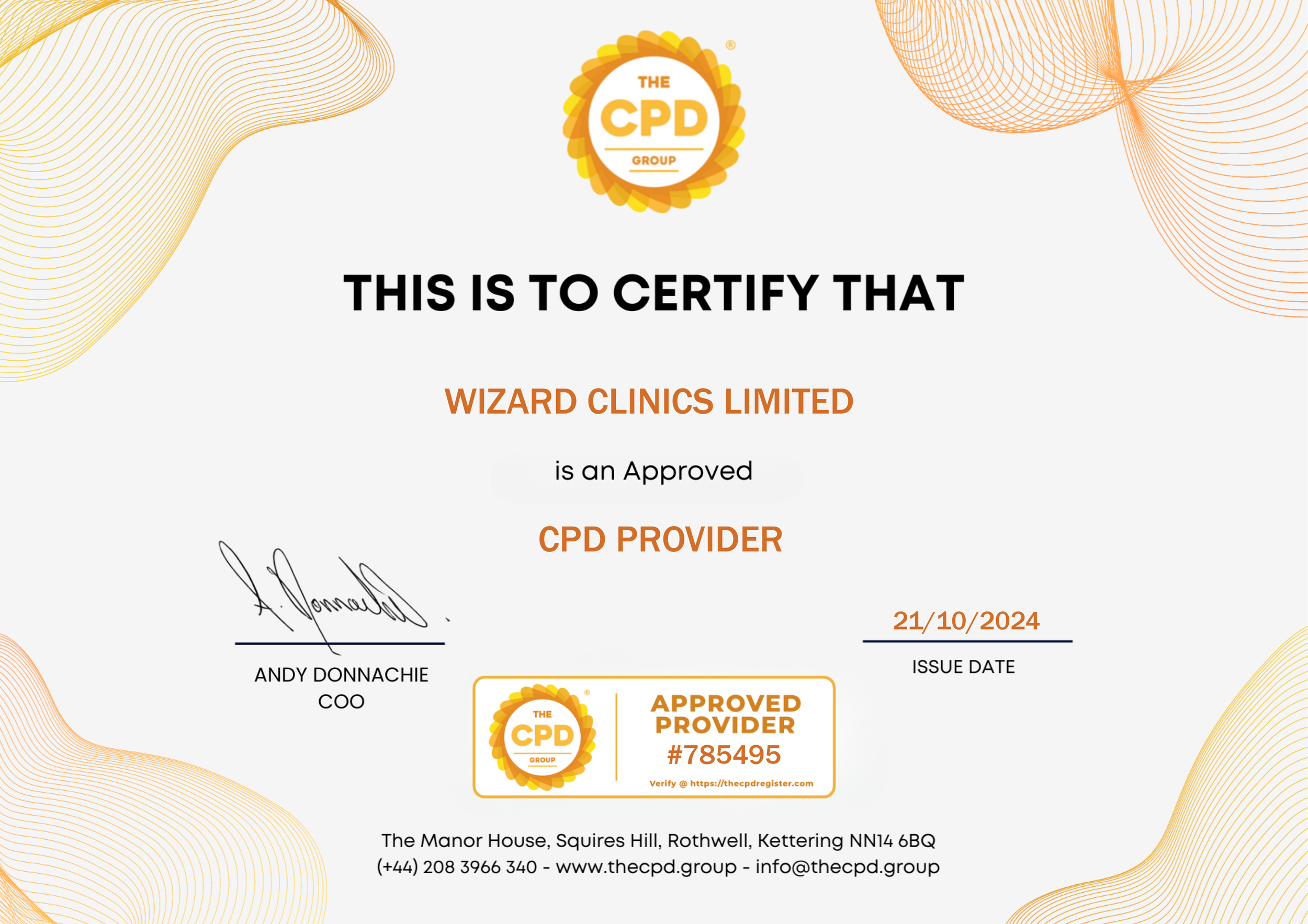 Certificate showing that Wizard Clinics Limited is an approved CPD provider, with signature, issue date 21/10/2024, and contact information for The CPD Group at the Manor House, Squires Hill, Rothwell, Kettering, UK.