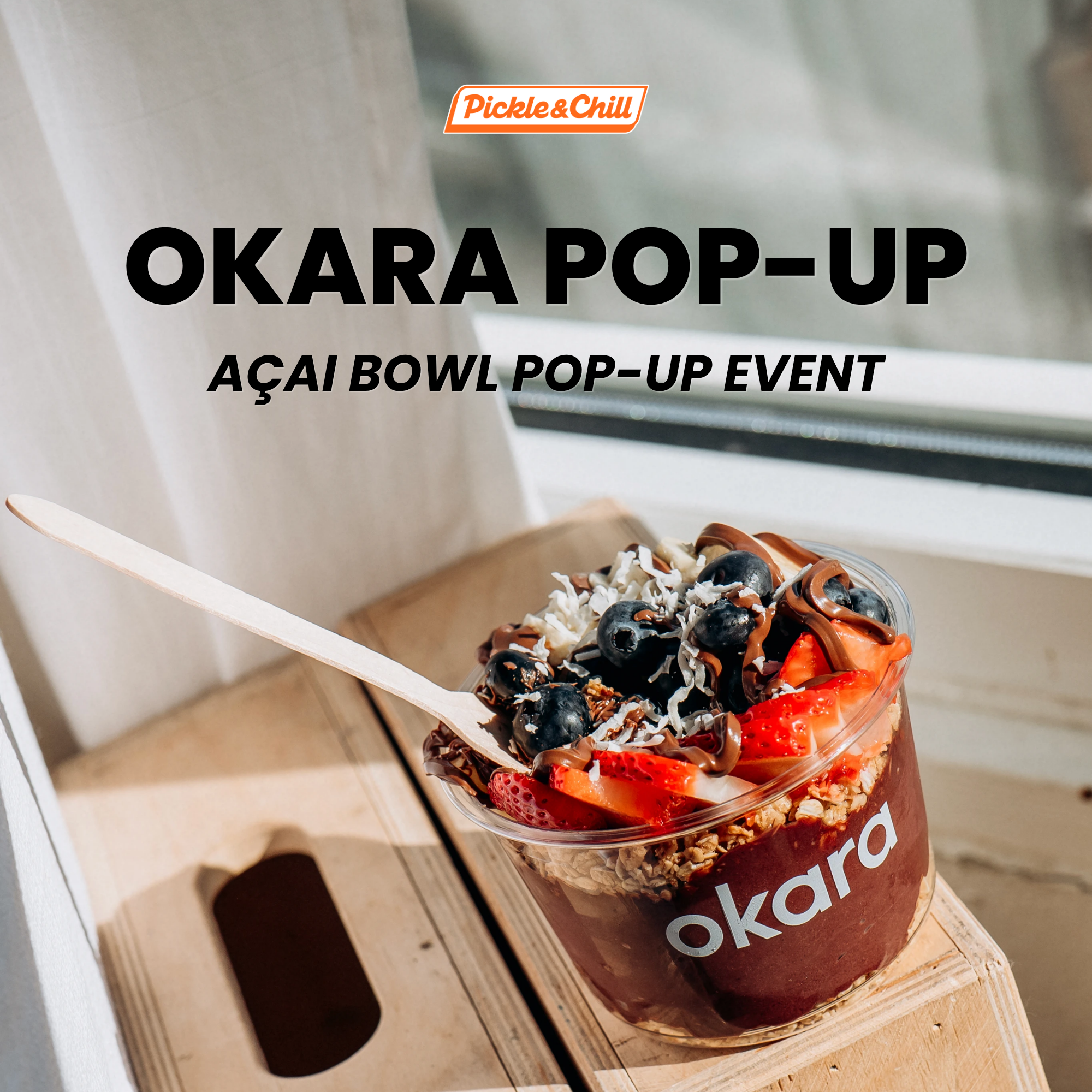 Okara, Açaí Bowl, Pop-up Event