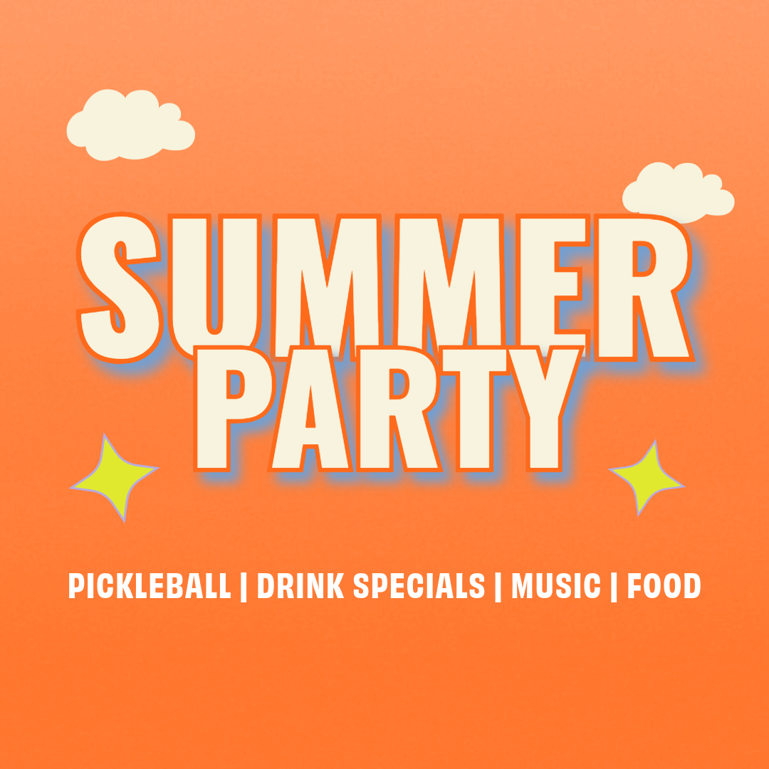 Summer Kick Off Party