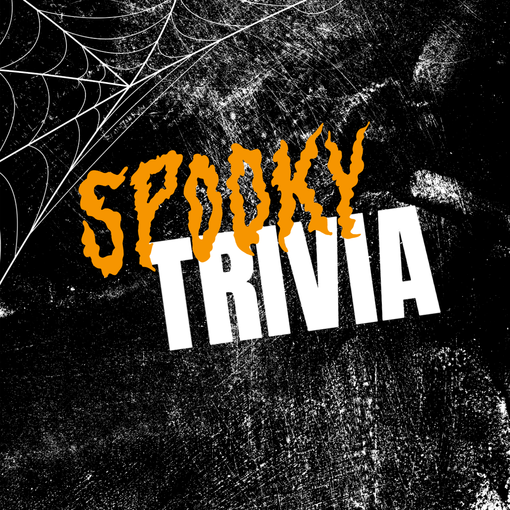 Spooky Trivia + Open Play