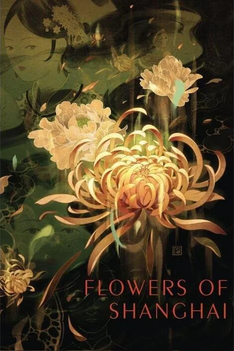 FLOWERS OF SHANGHAI
