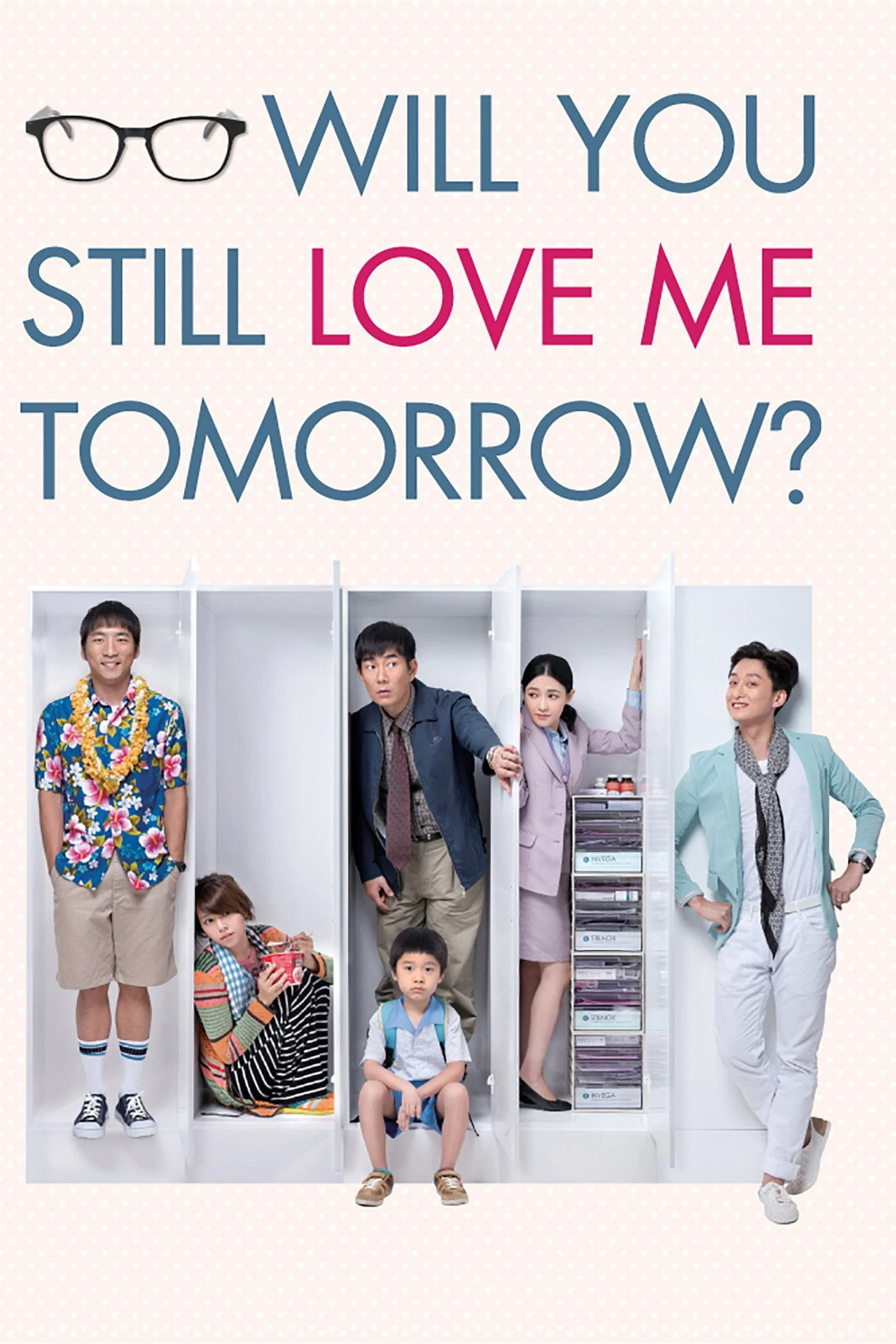WILL YOU STILL LOVE ME