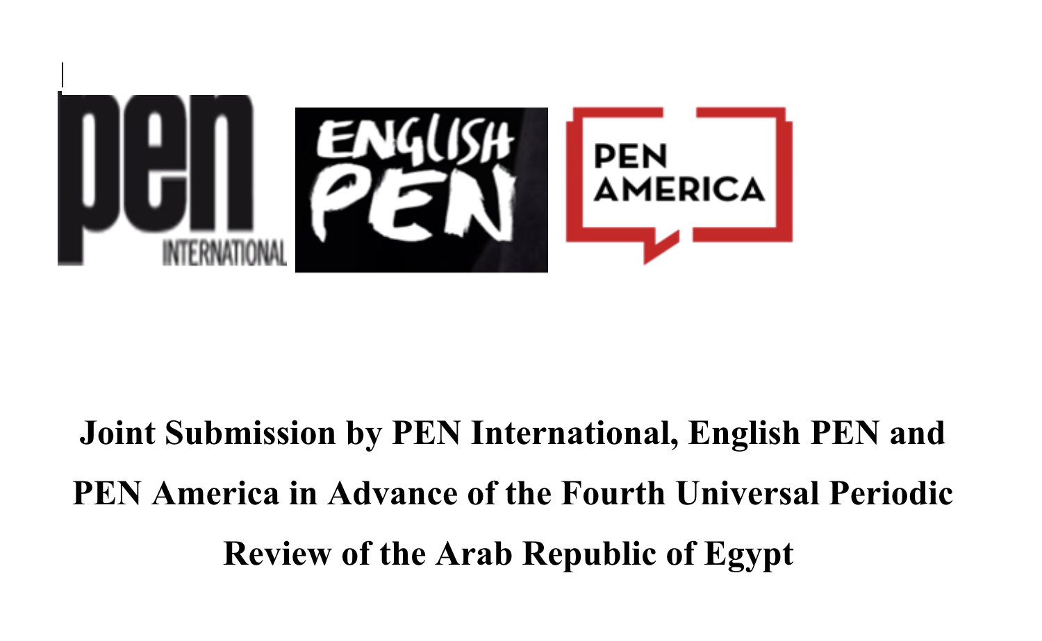 Joint Submission by PEN International, English PEN and PEN America in Advance of the Fourth Universal Periodic Review of the Arab Republic of Egypt&nbsp;