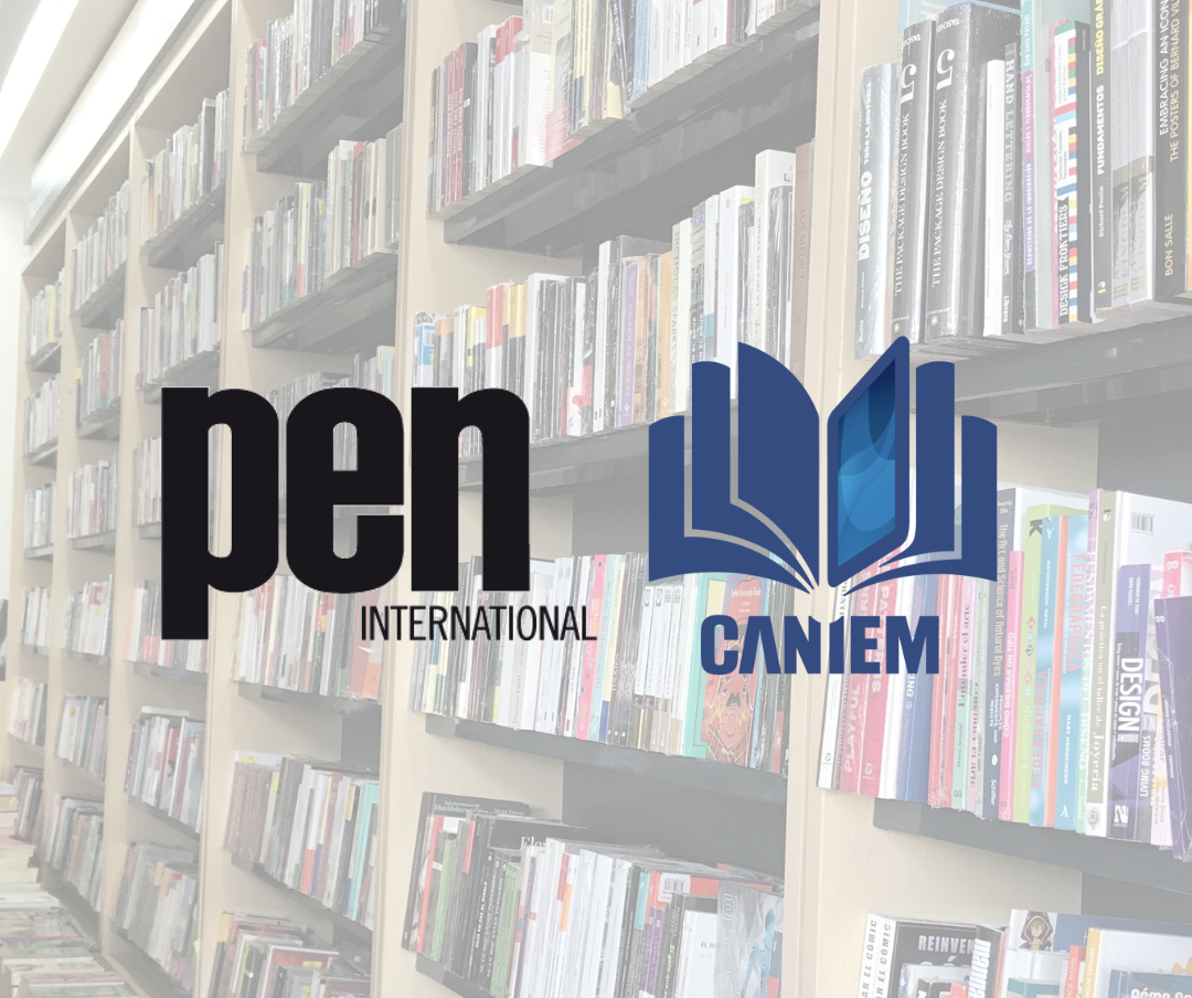 Mexico: PEN International and CANIEM form strategic partnership to uphold publishing and reading&nbsp;&nbsp;