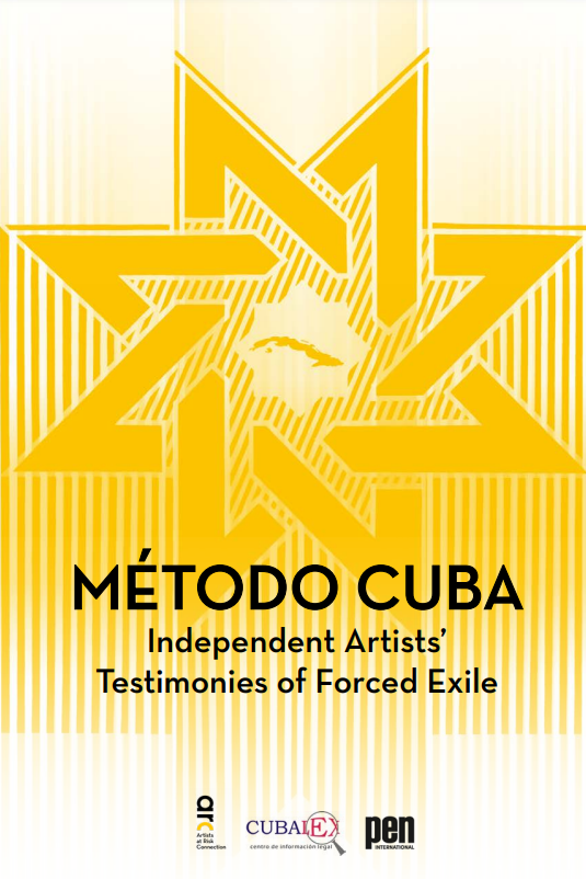 Método Cuba Independent Artists’ Testimonies Of Forced Exile — PEN