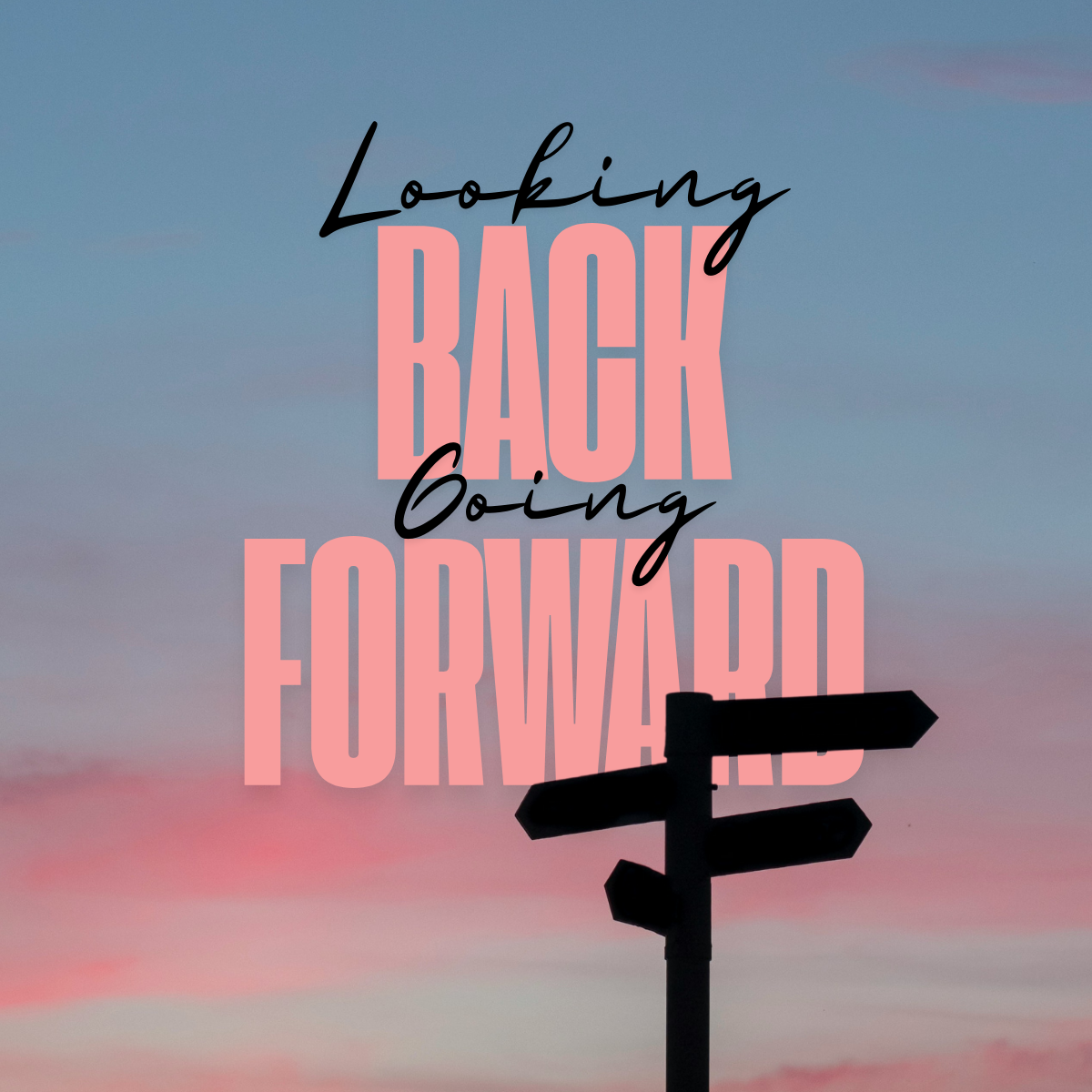 Looking Back, Going Forward episode artwork