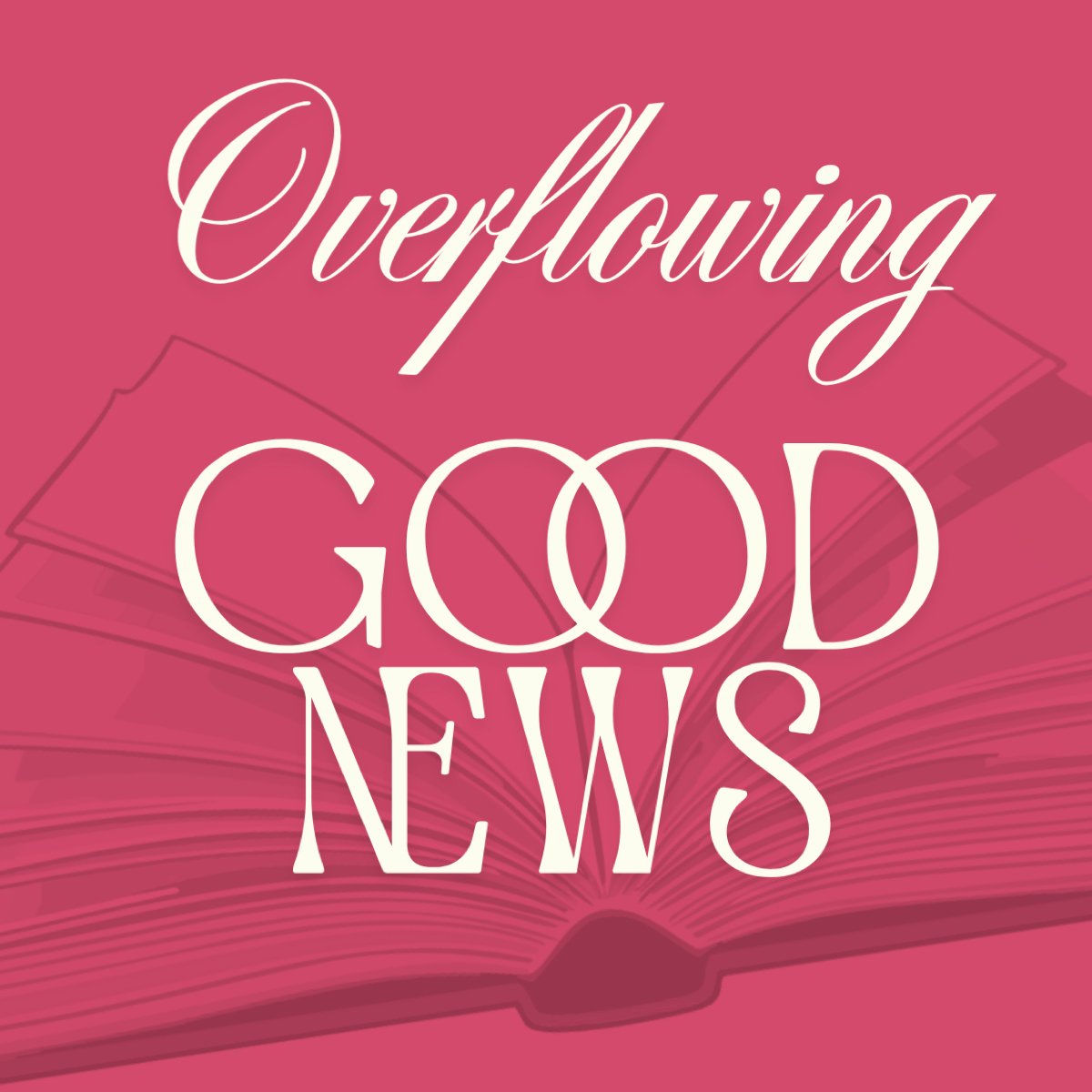 Overflowing Good News - 1. Pentecost