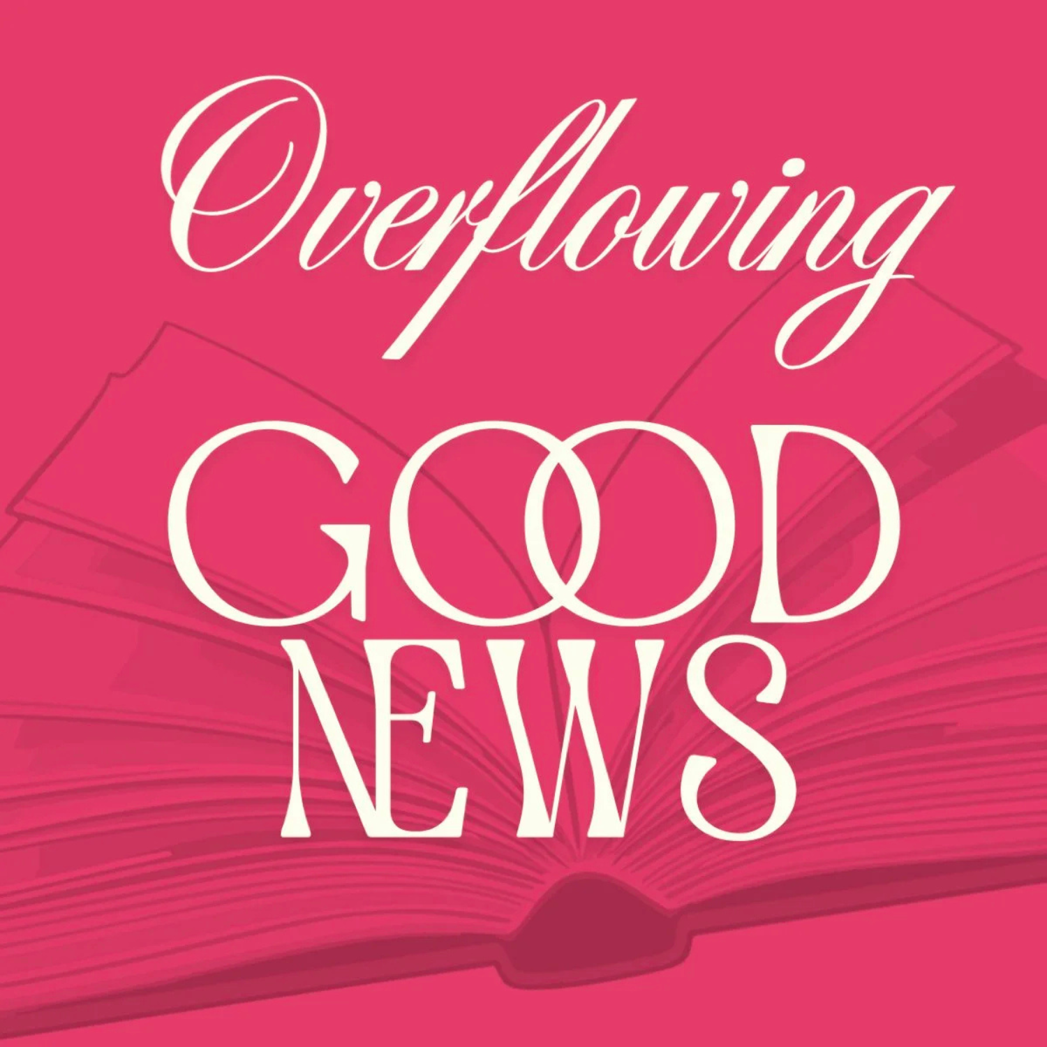 Overflowing Good News - 6. Opposition and Struggle