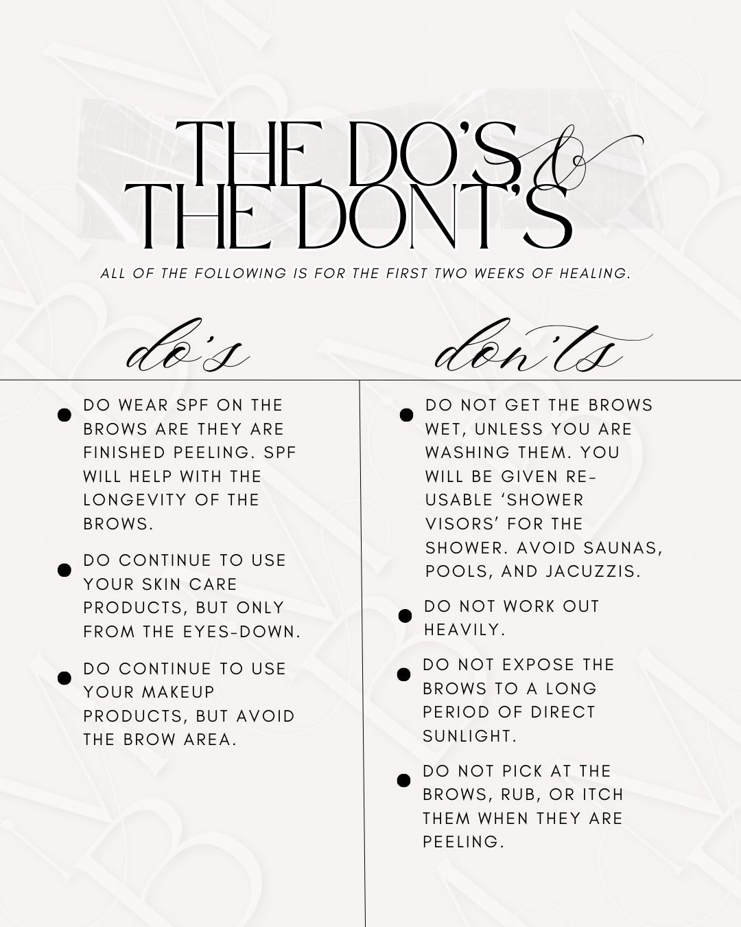 A beauty tip checklist for the first two weeks of healing, divided into do's and don'ts for eyebrows, including advice on SPF, skincare, showering, exercise, and sun exposure.