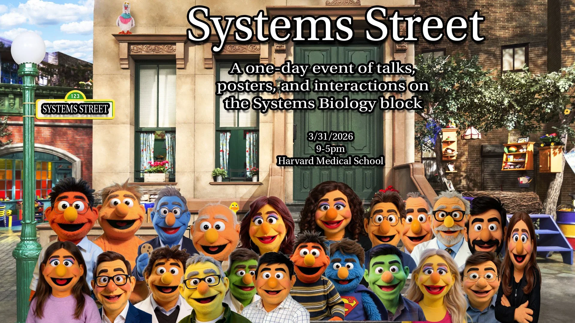 Dept retreat poster featuring sb faculty as muppet charachters. Event is March 31 2026 at 9 to 5pm at Harvard Medical School