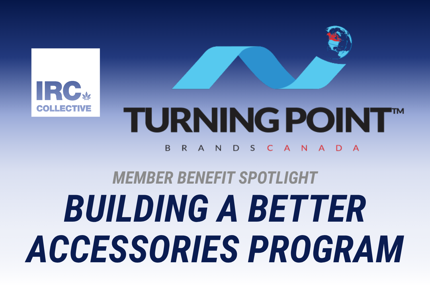 TPBC: Building a Better Accessories Program